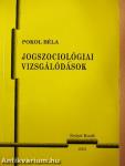 Jogszociológiai vizsgálódások