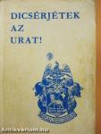 Dicsérjétek az Urat!