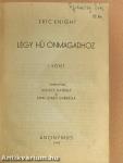 Légy hű önmagadhoz I-II.