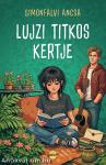 Lujzi titkos kertje