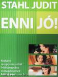 Enni jó!