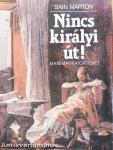 Nincs királyi út!