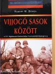Vijjogó sasok között