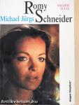 Romy Schneider viharos élete