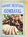 Kedvenc receptjeim gombával