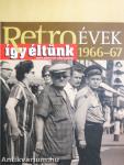 Így éltünk 1966-67