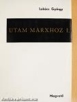 Utam Marxhoz I-II.
