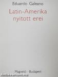 Latin-Amerika nyitott erei