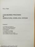 Load-Bearing Processes in Agricultural Wheel-Soil Systems