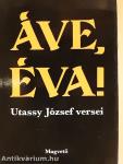 Áve, Éva!