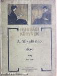 A fölkelő Nap hősei