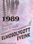 Elmosolygott éveink