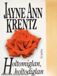 Holtomiglan, holtodiglan