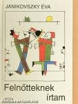 Felnőtteknek írtam