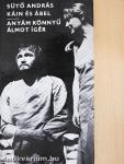 Káin és Ábel/Anyám könnyű álmot ígér
