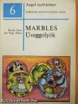 Marbles - üveggolyók