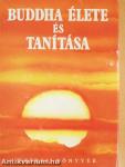 Buddha élete és tanítása