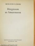 Horgászom az Amazonason