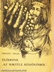 Elődeink "az sokféle részögösről"