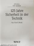 125 Jahre Sicherheit in der Technik