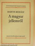 A magyar jellemről
