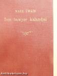 Tom Sawyer kalandjai
