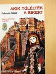 Akik túlélték a sikert