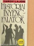 Históriai ínyencfalatok