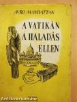 A Vatikán a haladás ellen