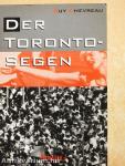 Der Toronto-Segen
