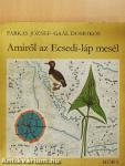 Amiről az Ecsedi-láp mesél
