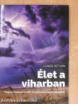 Élet a viharban