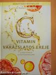 A C vitamin varázslatos ereje