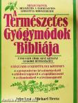 A Természetes Gyógymódok Bibliája