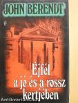 Éjfél a jó és a rossz kertjében
