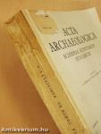 Acta Archaeologica XI/1-4