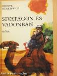 Sivatagon és vadonban