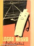 Logar Miska feladatai