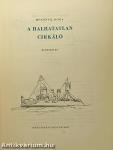 A halhatatlan cirkáló