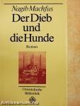 Der Dieb und die Hunde