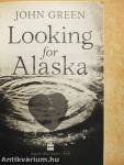 Looking for Alaska