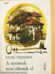 A nyomok nem tűnnek el