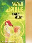 Ébredj velem!
