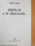 Jöjjön el a te országod...