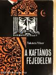 A kaftános fejedelem