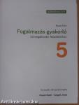 Fogalmazás gyakorló szövegalkotási feladatokhoz 5.