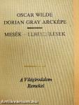 Dorian Gray arcképe/Mesék-Elbeszélések