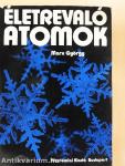 Életrevaló atomok