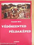 Védőszented példaképed