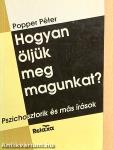 Hogyan öljük meg magunkat?